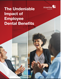 The Undeniable Impact of Employee Dental Benefits